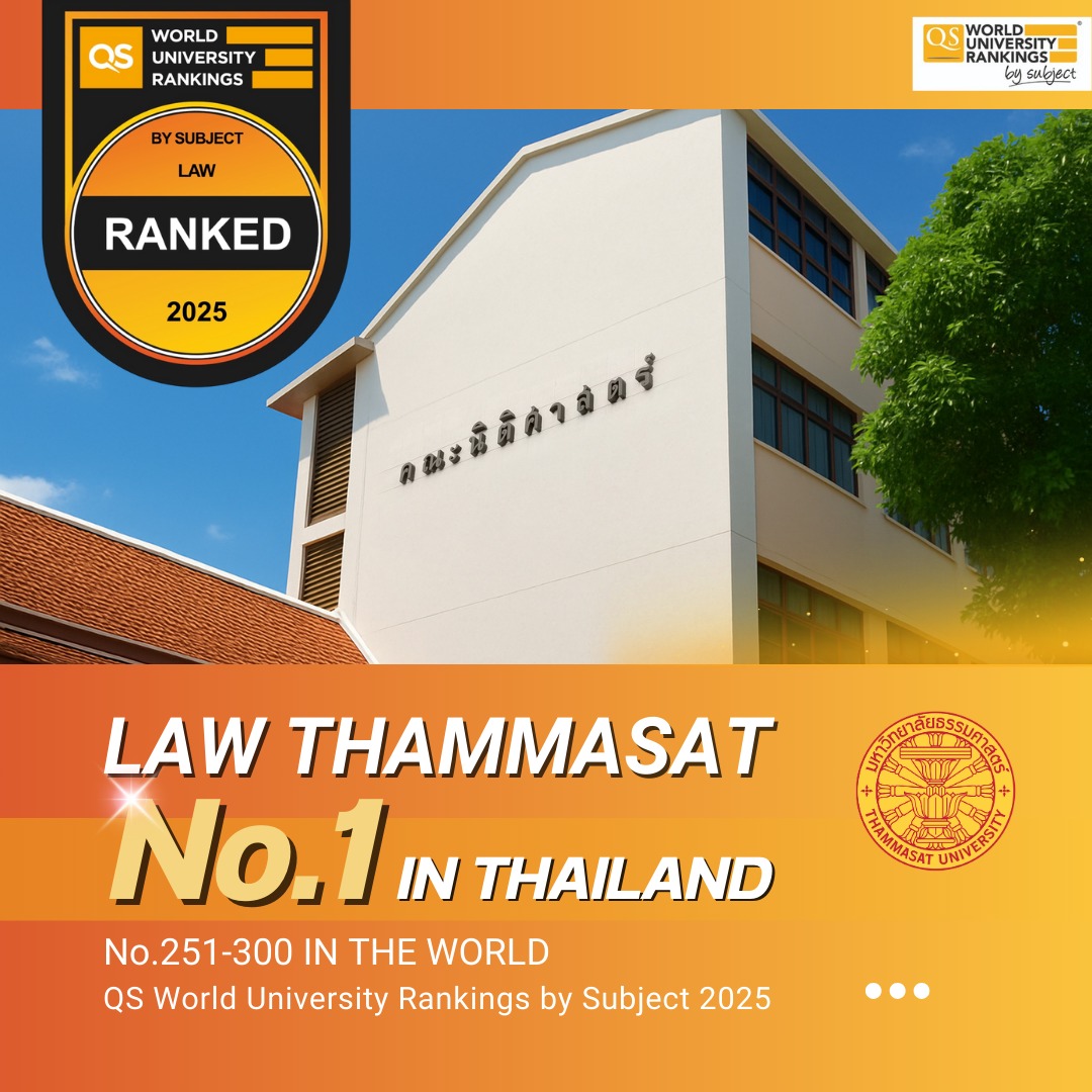 Thammasat - Thammasat University's Faculty of Law has been ranked No. 1 ...