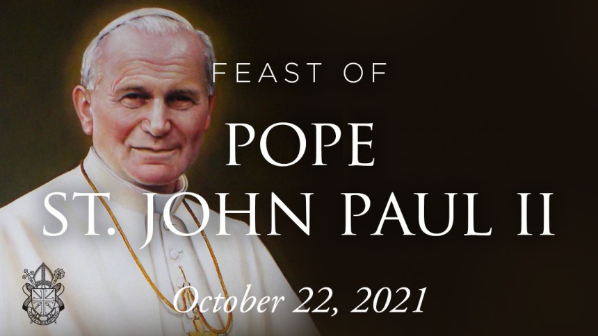 Missione - Oct 22: Feast Day of Saint John Paul II Today, we celebrate ...