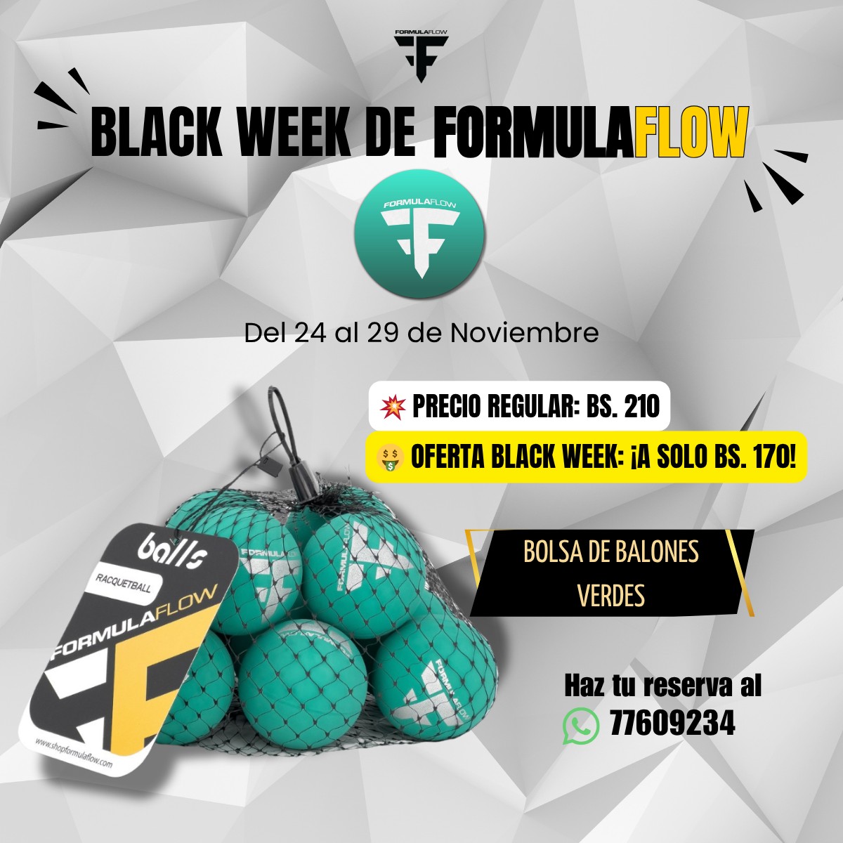 Formulaflow - 🟢¡BLACK WEEK FORMULAFLOW de FIEBRE Verde!🟢 Los Balones ...