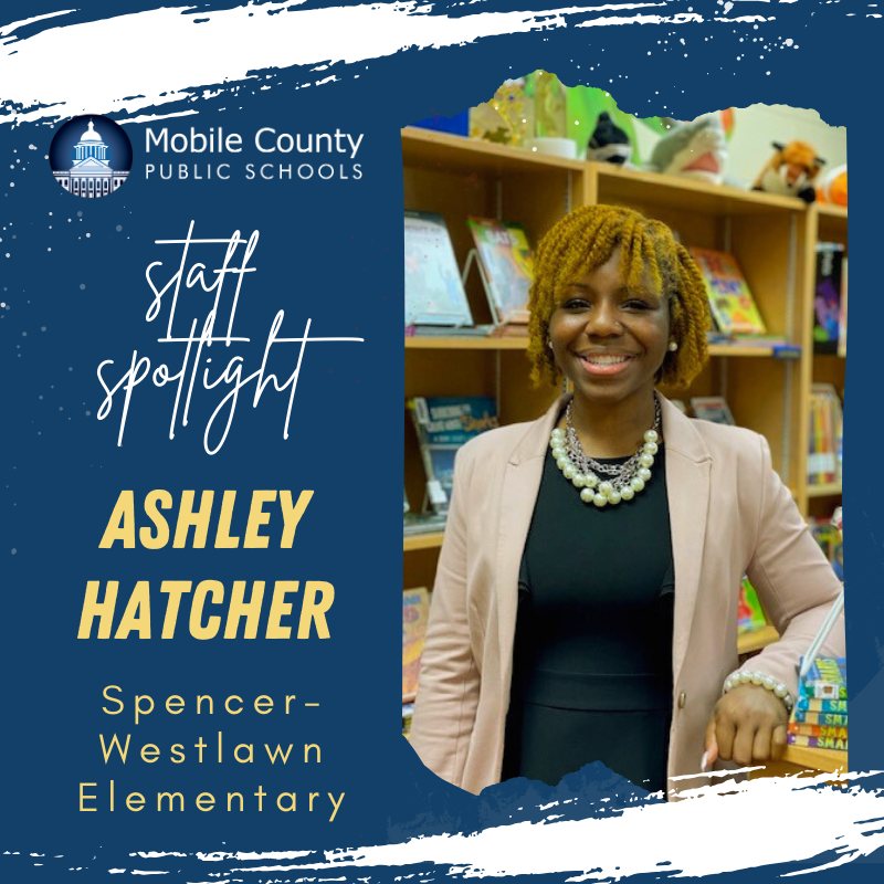 Ashley Hatcher has been a... - Mobile County Public Schools | Facebook