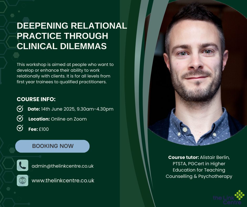 The Link - 🔹 Deepen Your Relational Practice Through Clinical Dilemmas ...