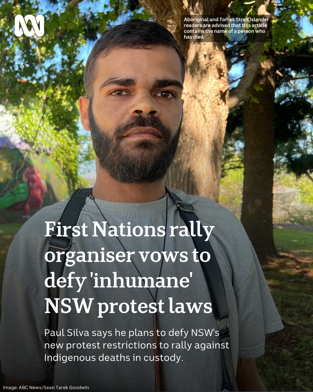 ABC - Paul Silva is defying NSW's new protest rules by rallying against ...