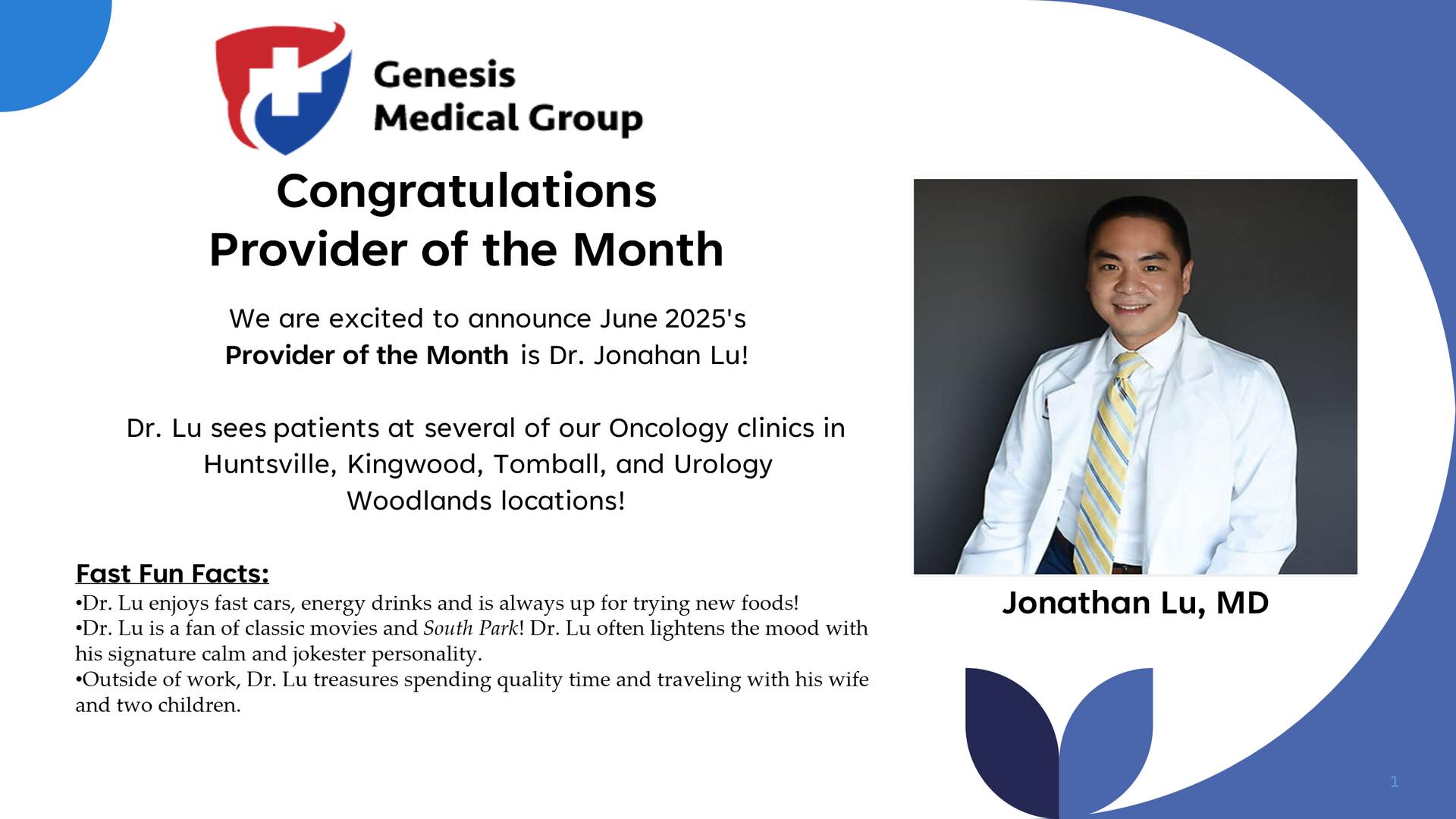 Genesis - 🎉 Congratulations to Dr. Jonathan Lu, our Provider of the ...