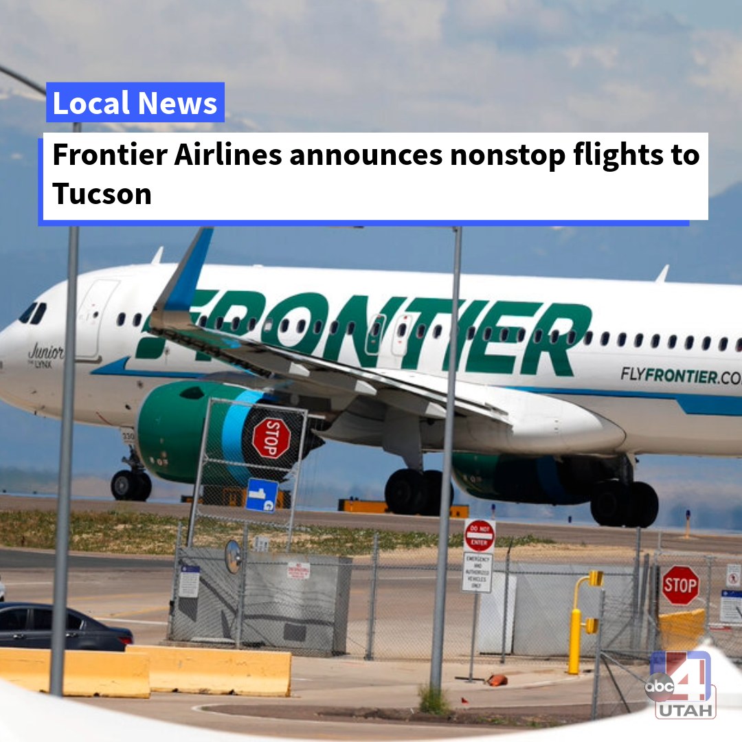 ABC4 - Frontier Airlines announced a new nonstop service to Tucson ...