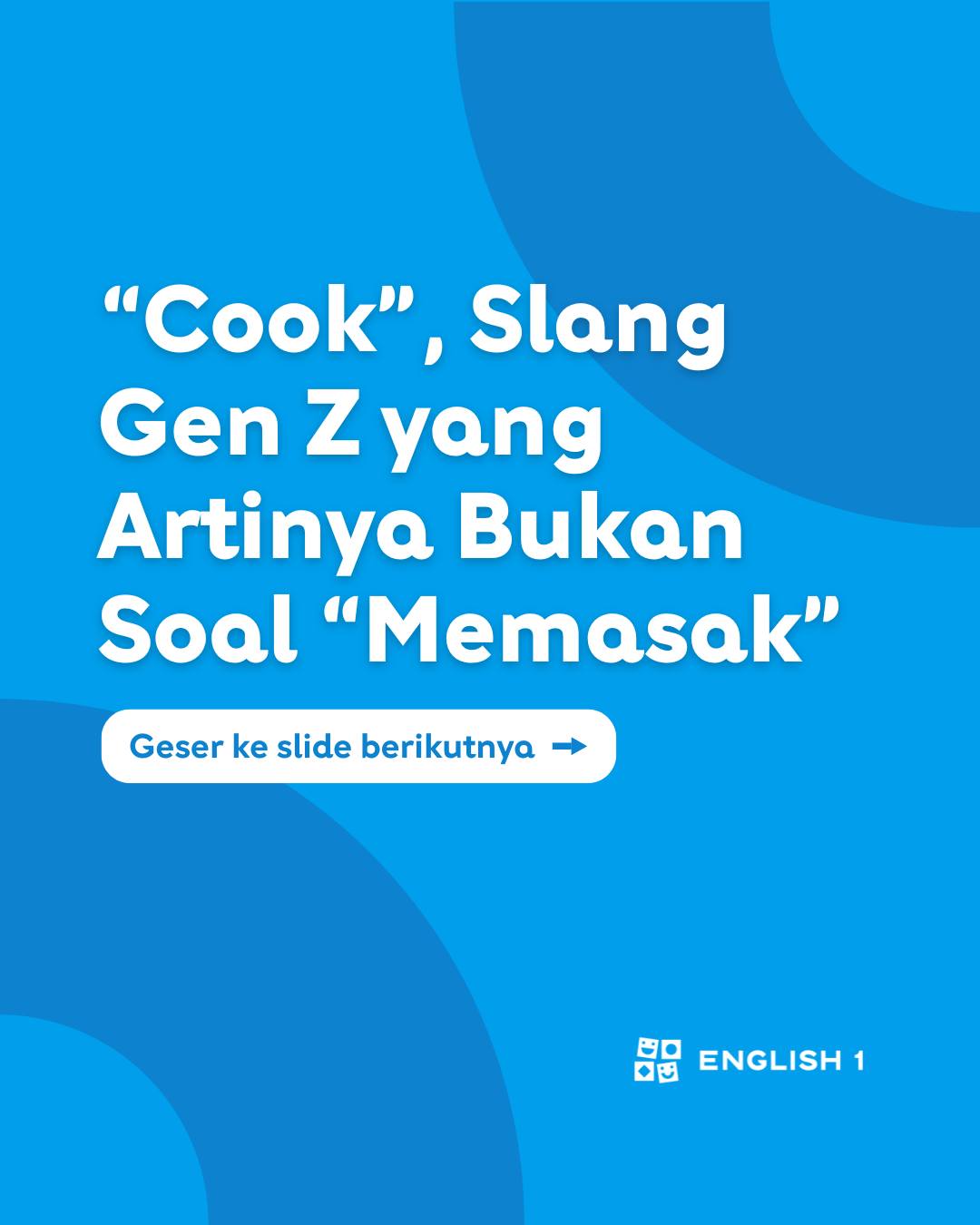 English 1 Bali - Pasti sering banget dengar kata 