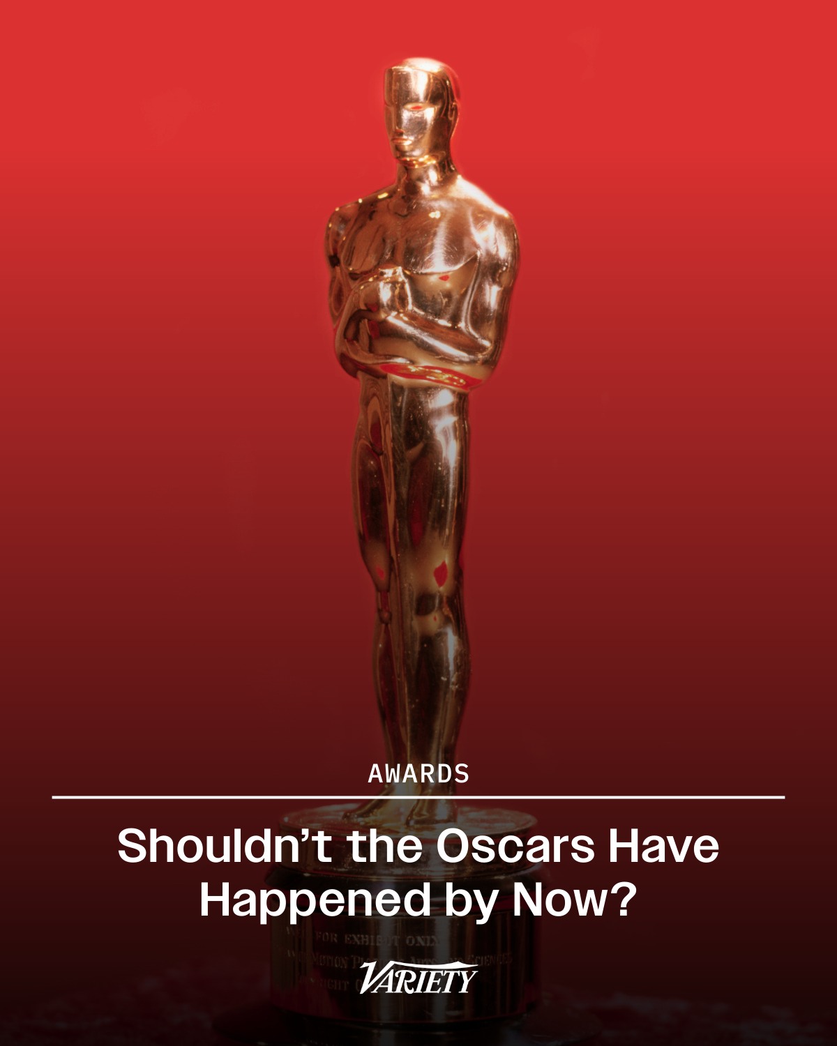 Variety - Shouldn’t the #Oscars have happened by now? With... | Facebook