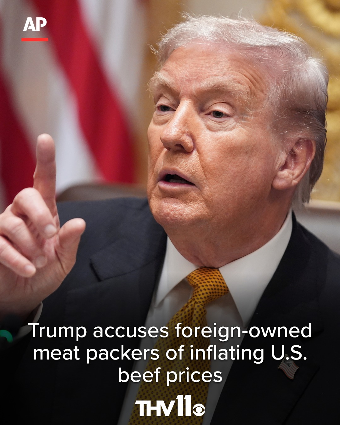 THV11 - President Trump has accused foreign-owned meat packers of ...