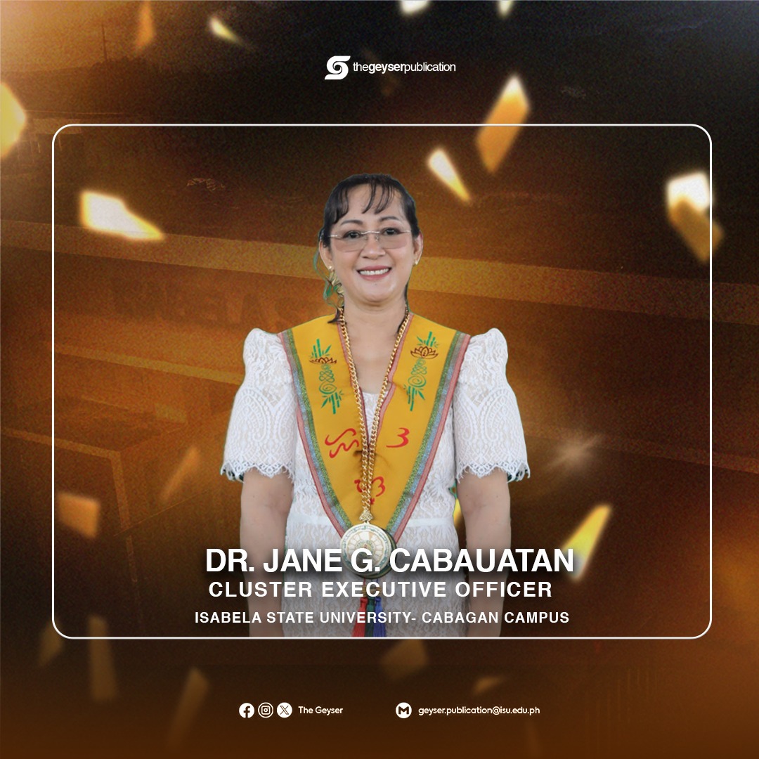 The Geyser - Isabela State University Cabagan (ISUC) has... | Facebook