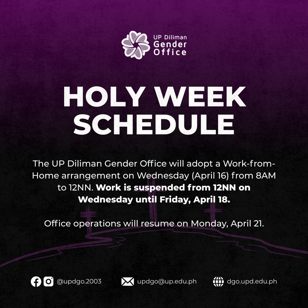 UP - 📢 ADVISORY Please be informed that the UP Diliman Gender Office ...