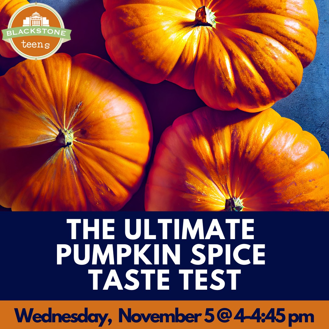 James - TEENS: Join us for the ultimate pumpkin spice taste test on 11/ ...