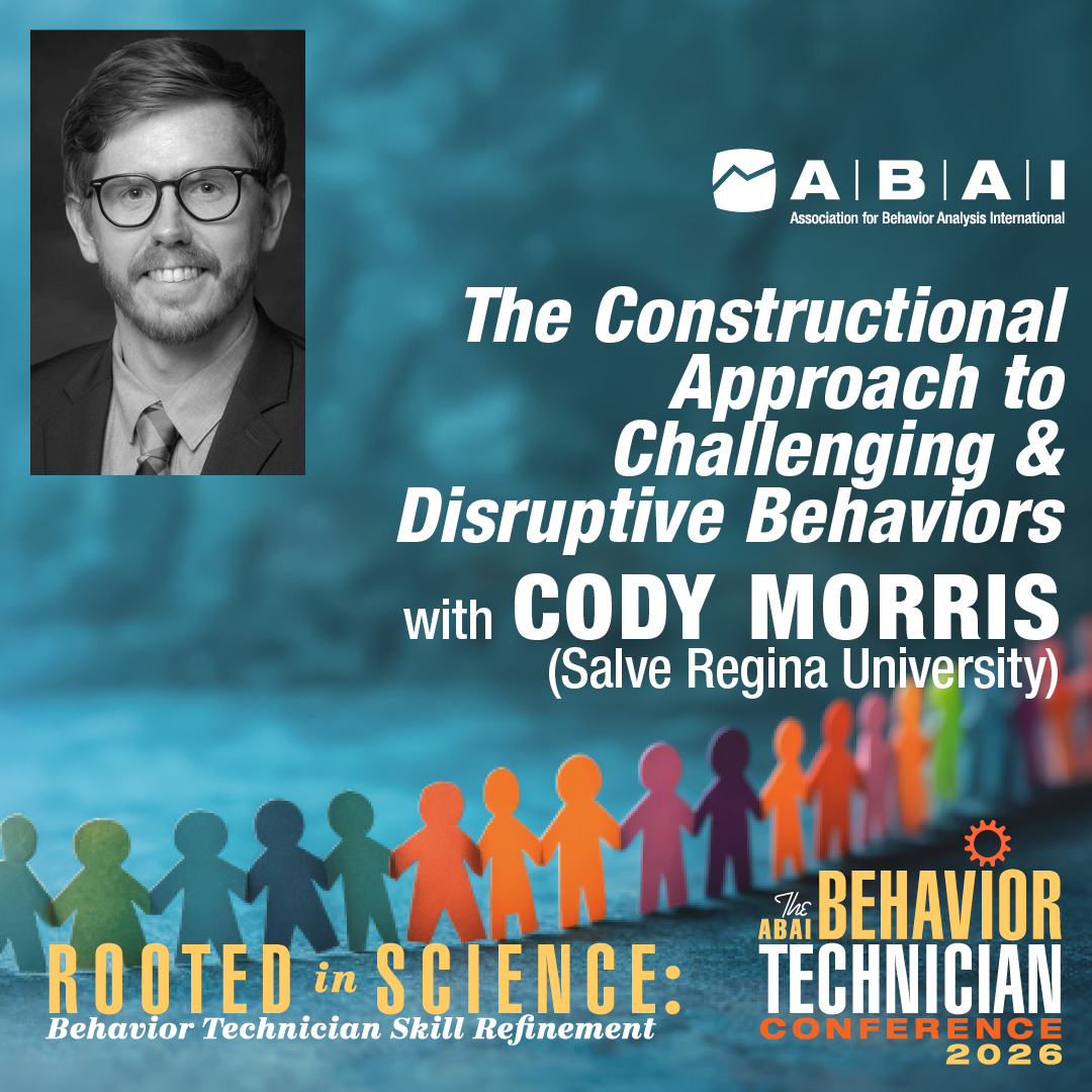 Association for Behavior Analysis International® - Don’t forget to ...