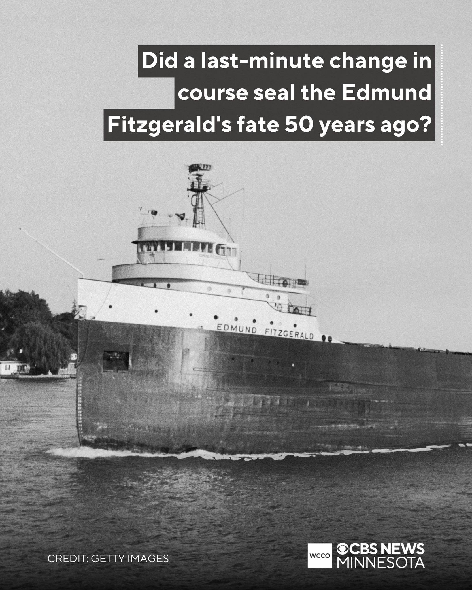 WCCO - Monday marks 50 years since the Edmund Fitzgerald sank in Lake ...