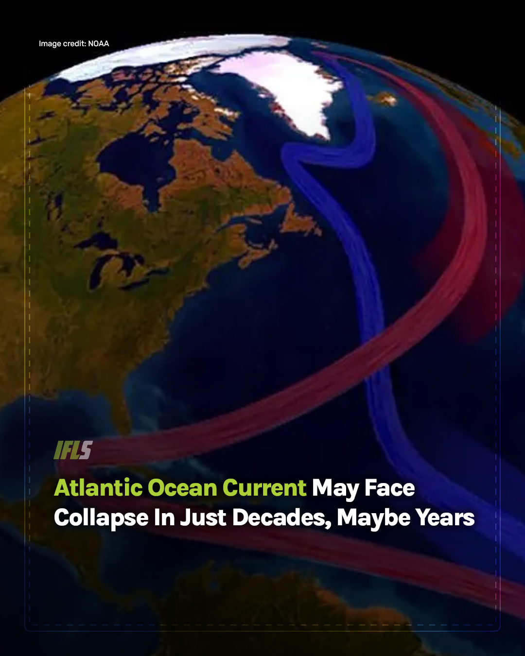 IFLScience - The Atlantic Meridional Overturning... | Facebook