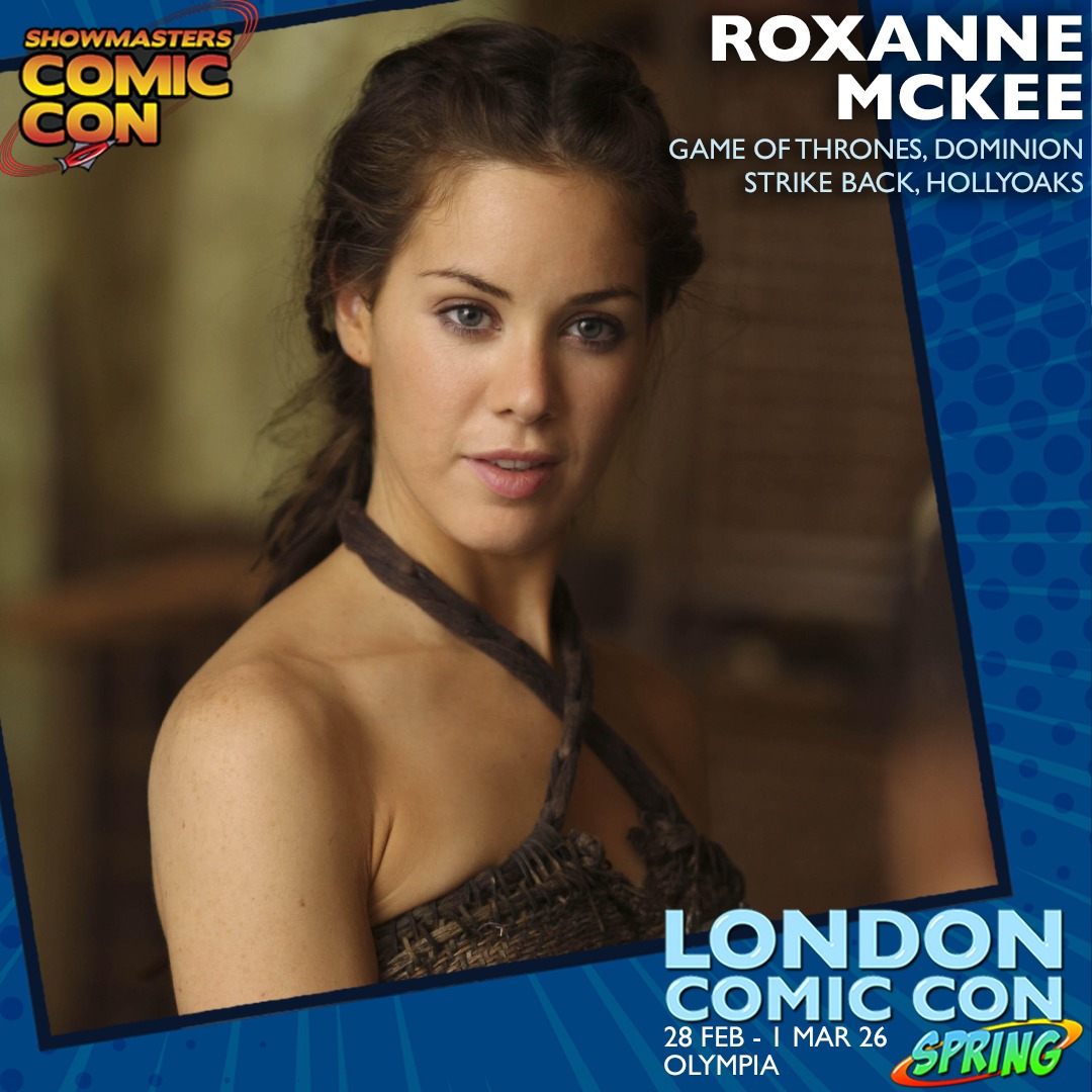 ROXANNE MCKEE is joining us for... - London Comic Con Spring | Facebook
