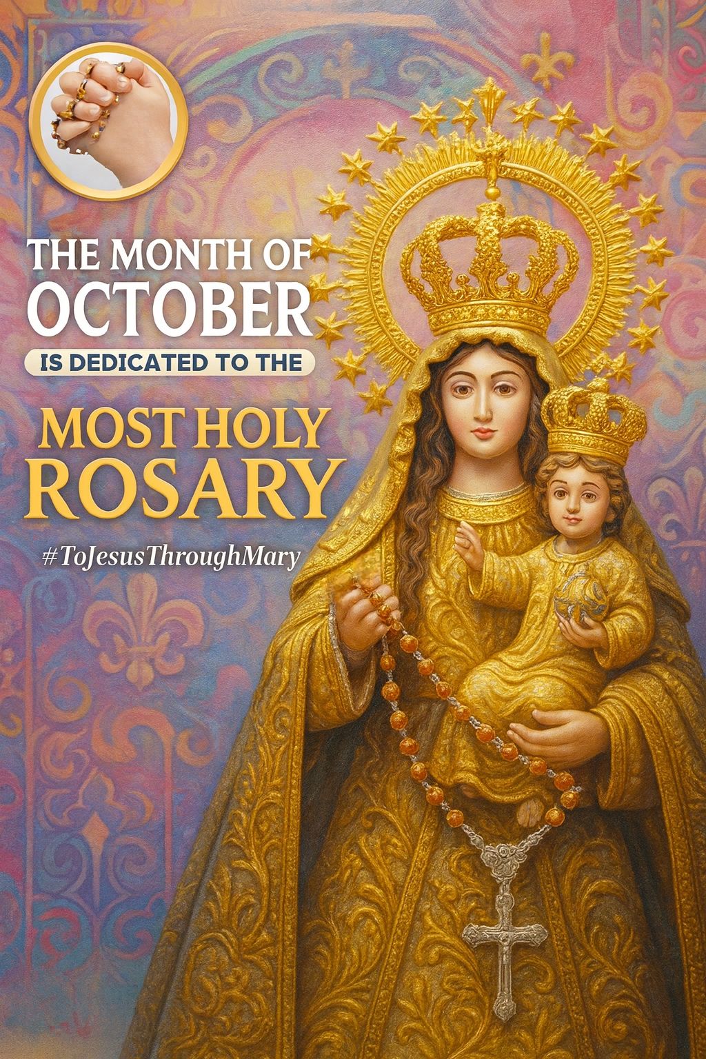 The Divine - October: The Month of the Most Holy Rosary To Jesus ...
