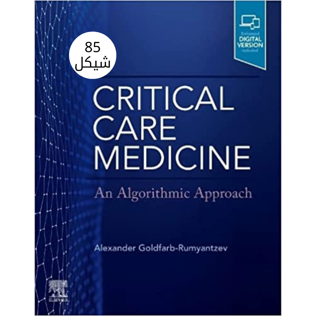 Critical Care Medicine, Principles of Diagnosis and Management in