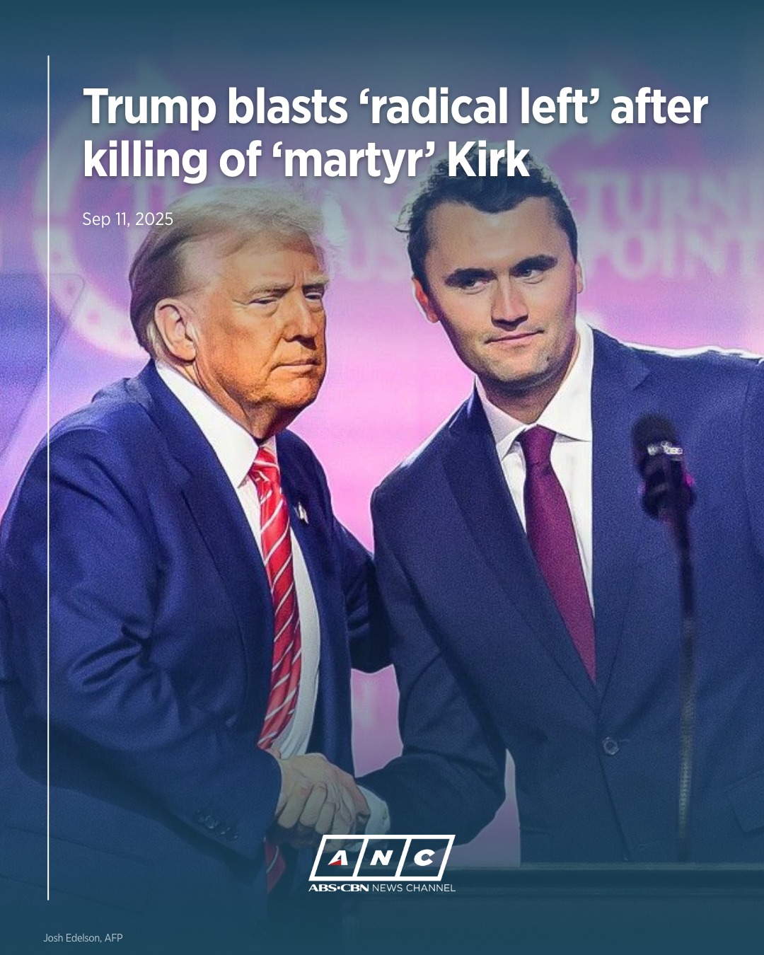 ABS-CBN - US President Donald Trump hailed his assassinated ally ...