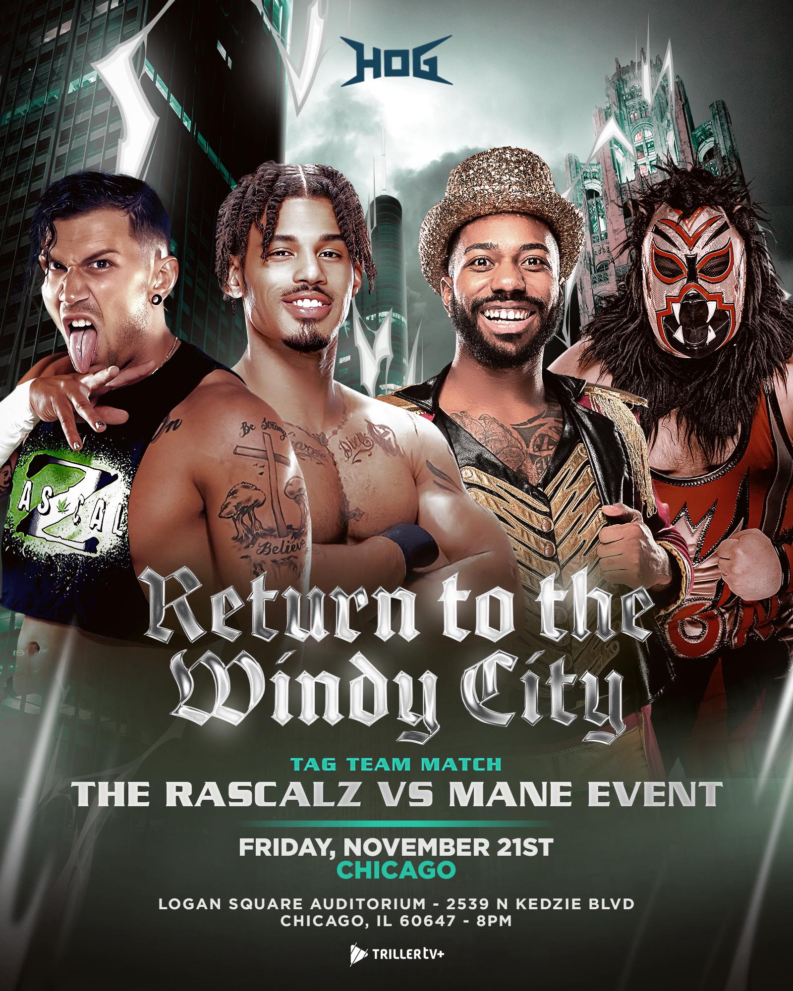 House - CHICAGO… THIS FRIDAY ‼️ The Rascalz vs Mane Event in a tag team ...