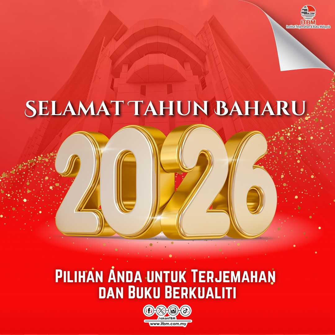 Selamat Menyambut Tahun... - Akademi Bahasa & Terjemahan ITBM | Facebook