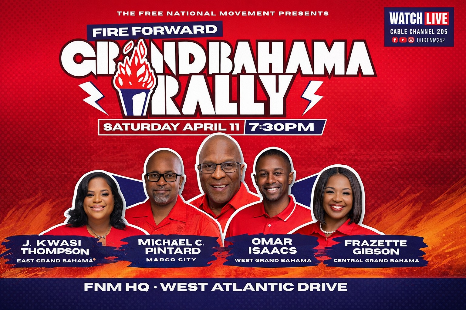 Fire Forward Grand Bahama Rally | Saturday April 11 at 8:00 PM