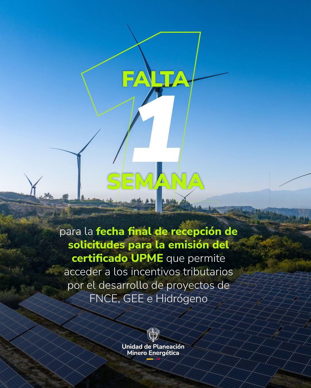 UPME - 🔔!Atención! 🔔 Solo queda una semana para radicar tu solicitud de ...