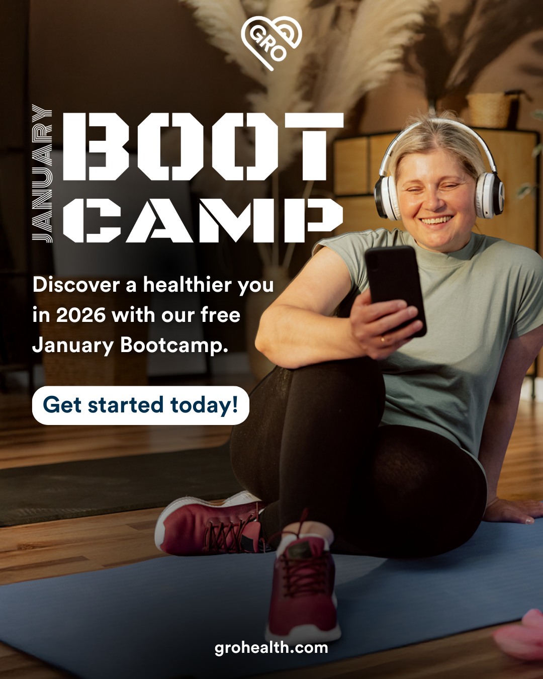 Gro - Ready to feel healthier in 2026? 💜 Our January Bootcamp is here ...