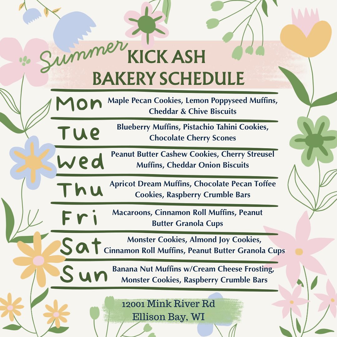 Kick - We are rolling out a summer bakery schedule! So, when your ...