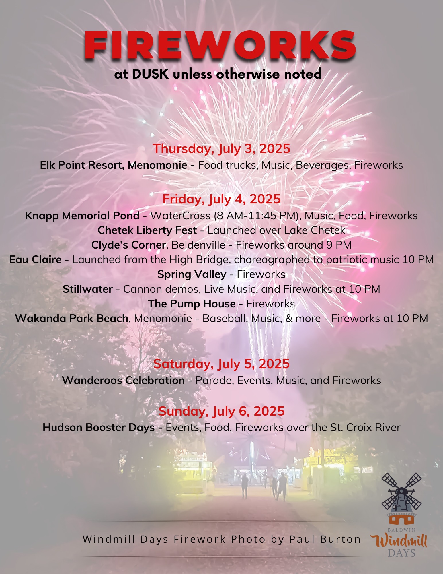 Baldwin - Windmill Days may have wrapped up our fireworks, but the fun ...