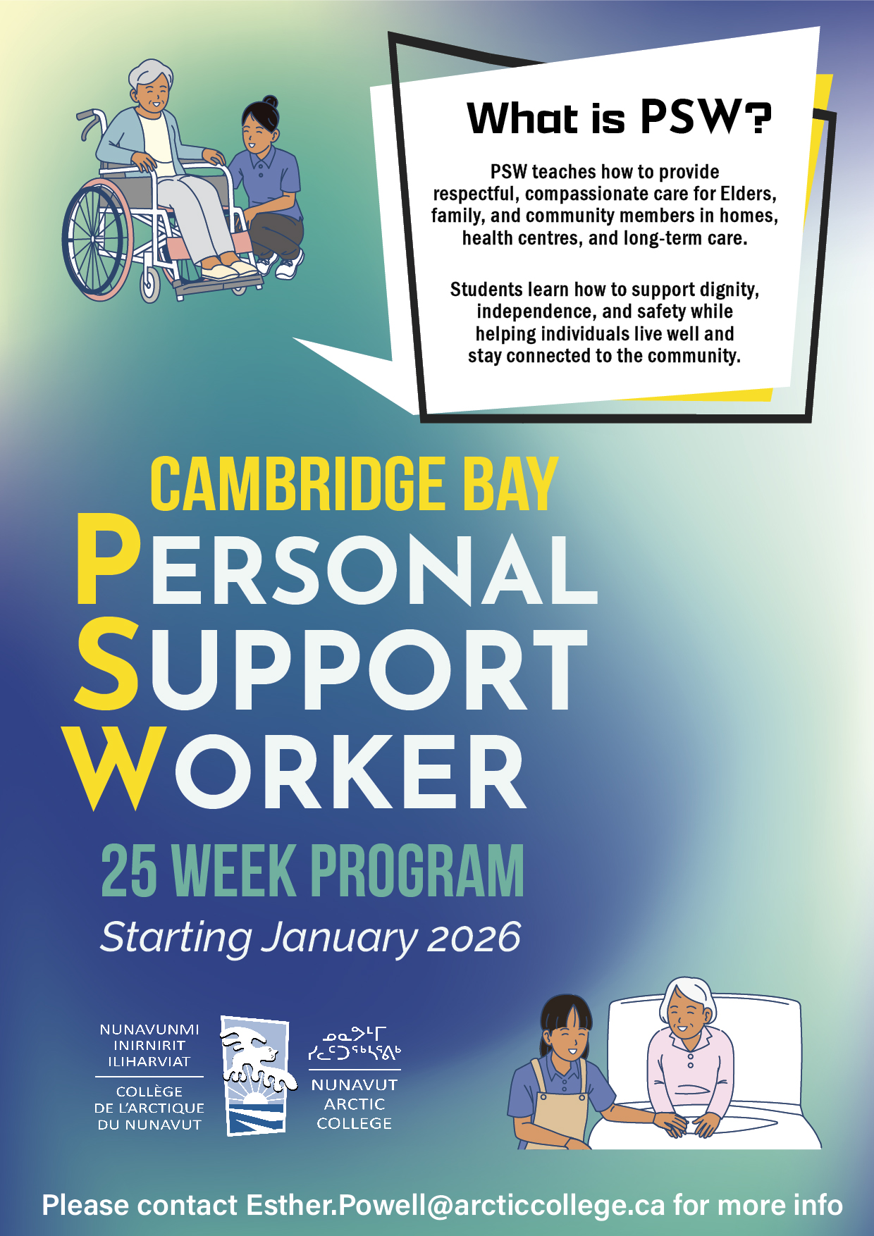 Our PSW Program is coming to... - Nunavut Arctic College | Facebook