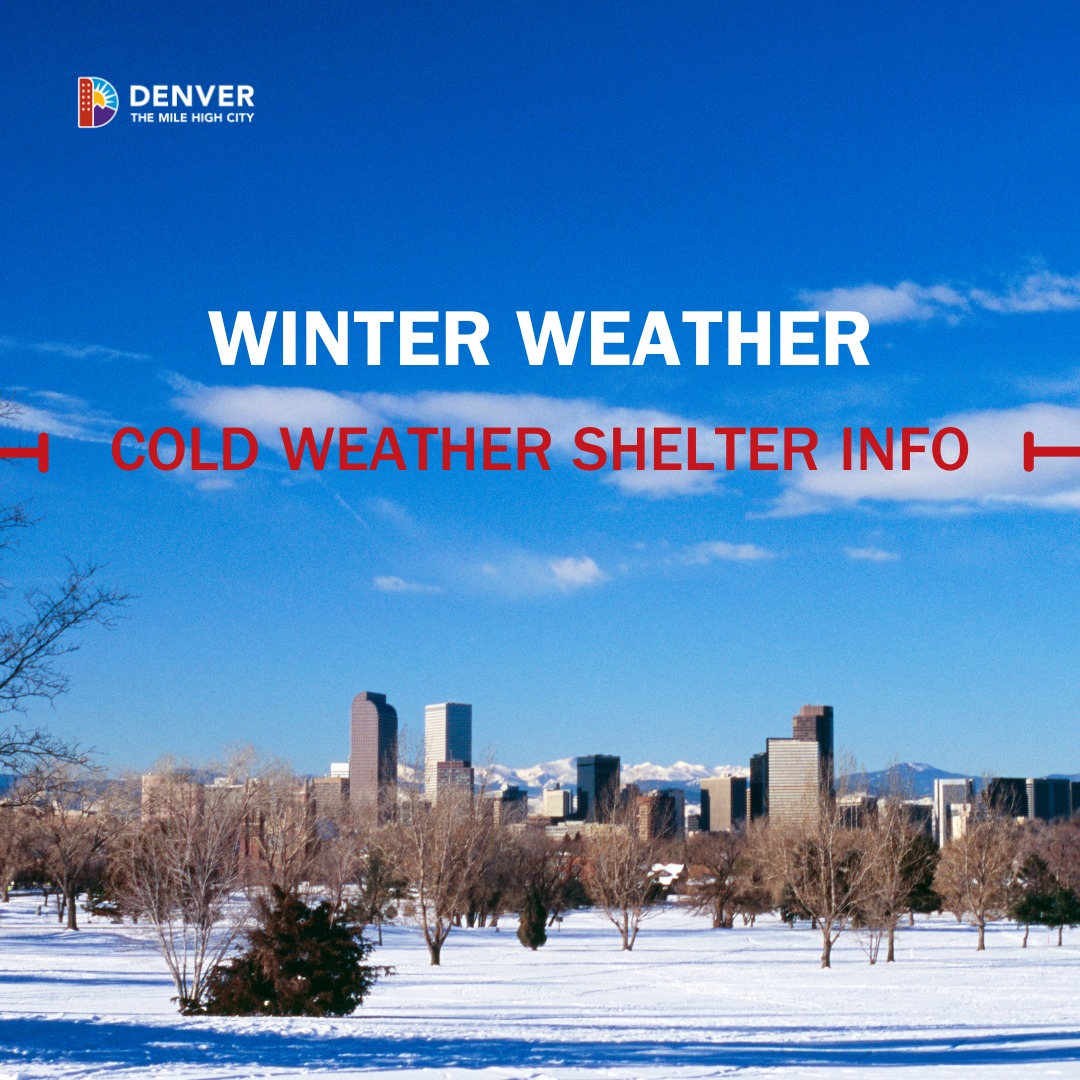 With colder weather... - City and County of Denver Government | Facebook