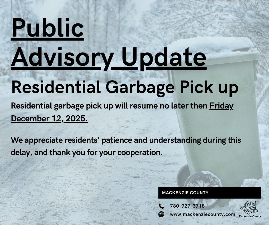 Mackenzie - 📢 Public Advisory UPDATE: Residential garbage pickup for La ...