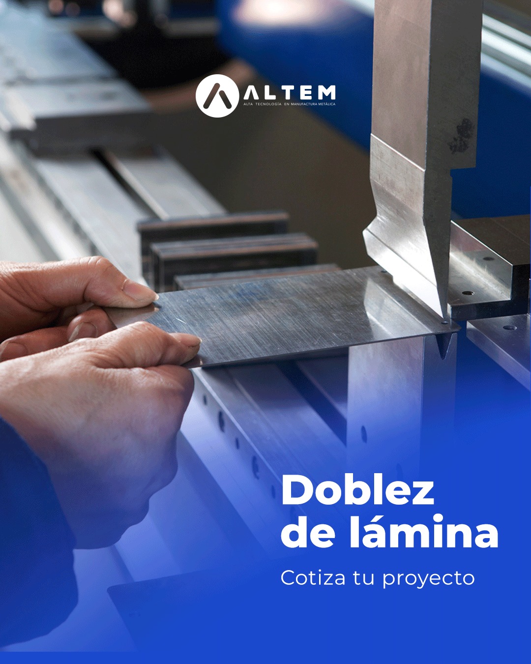 ALTEM - Alta Tecnología En Manufactura Metálica
