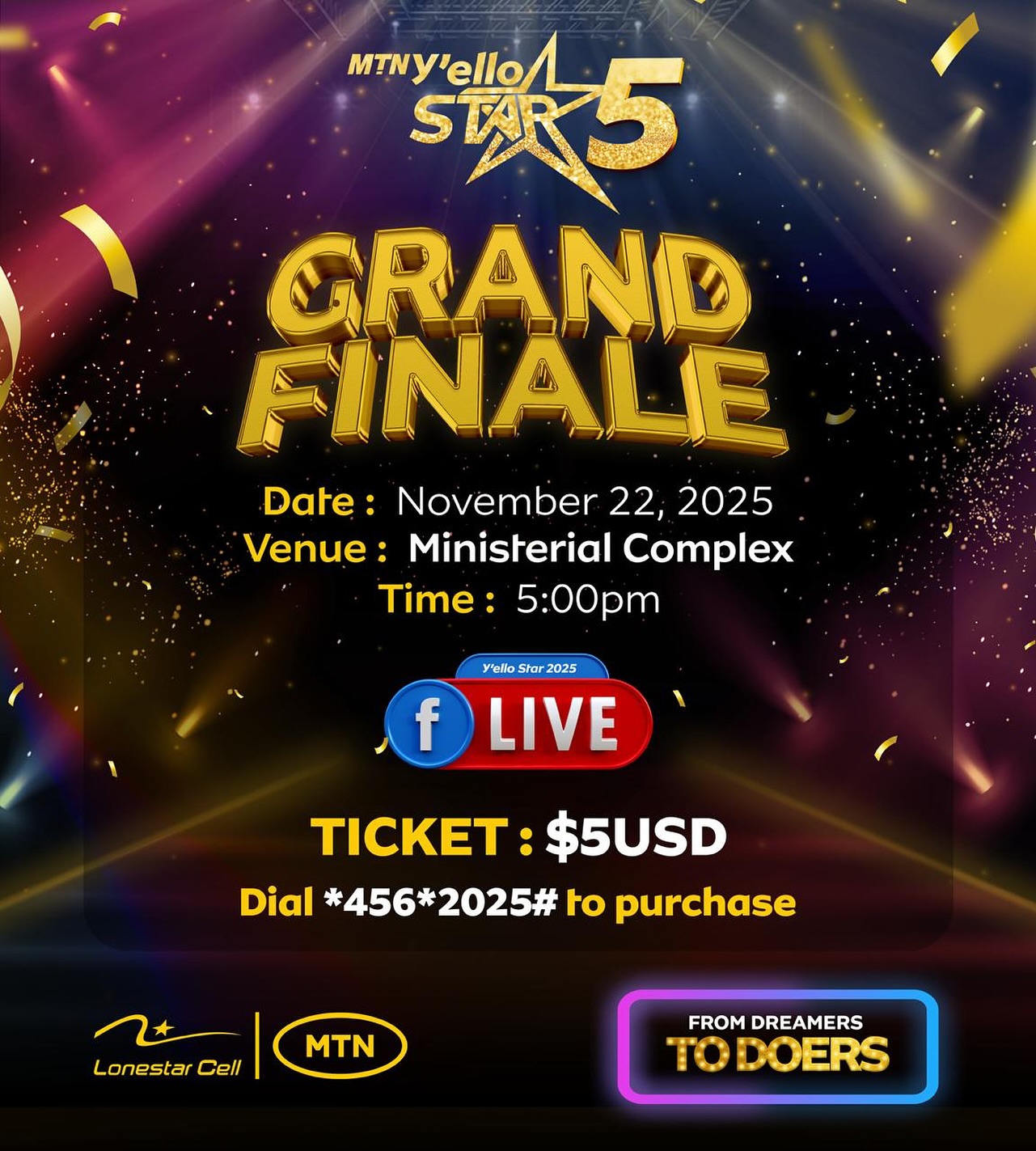 The MTN Y’ello Star 5 Grand Final is... - Lonestar Cell MTN | Facebook