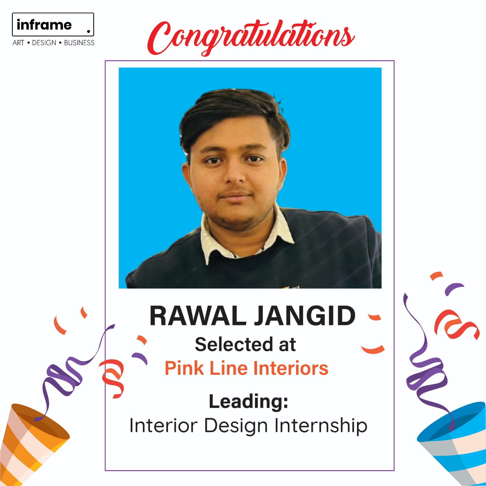 Inframe - 🎉 Congratulations, Rawal Jangid! Your hard work has paid off ...