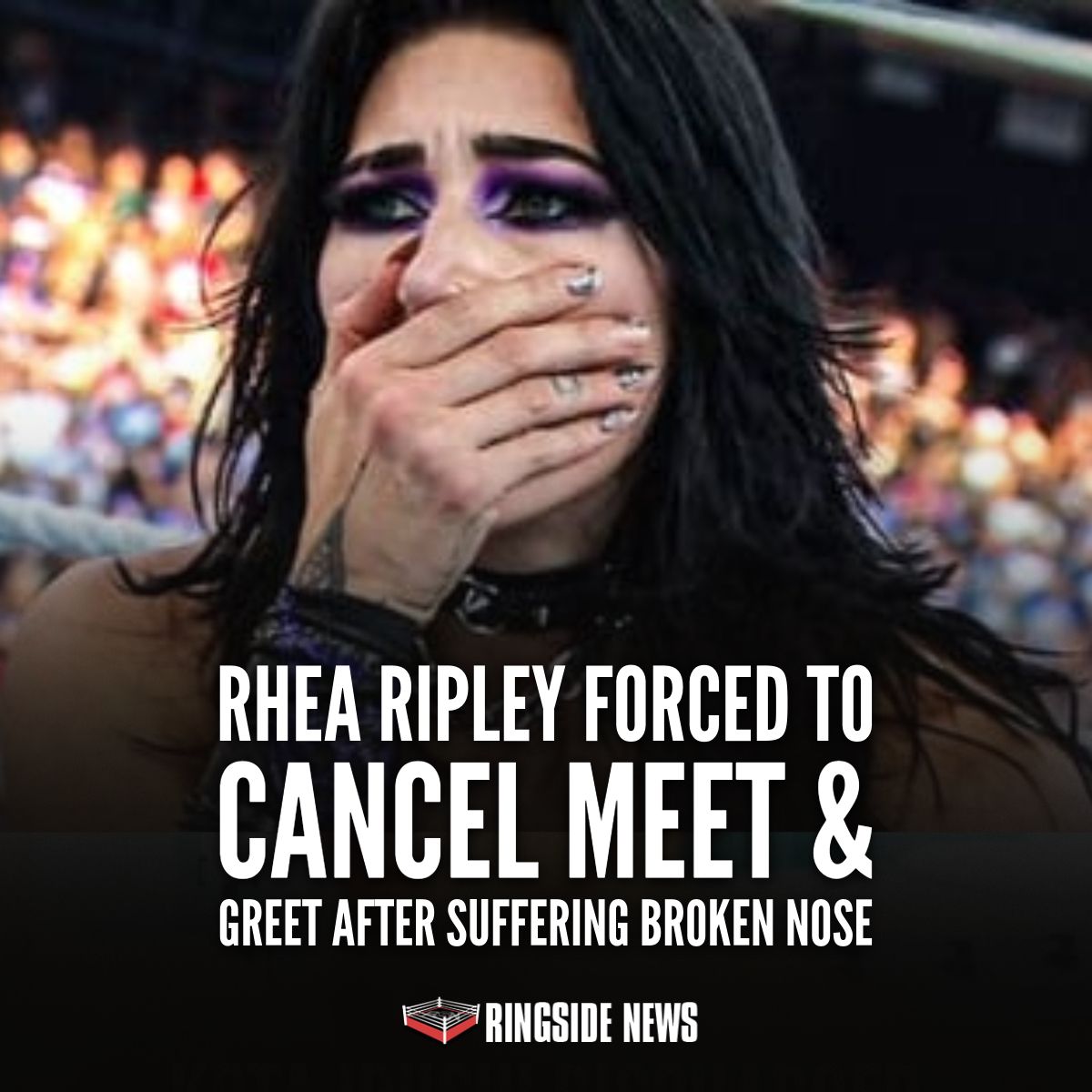 Ringside - Rhea Ripley Forced to Cancel Meet & Greet After Suffering ...