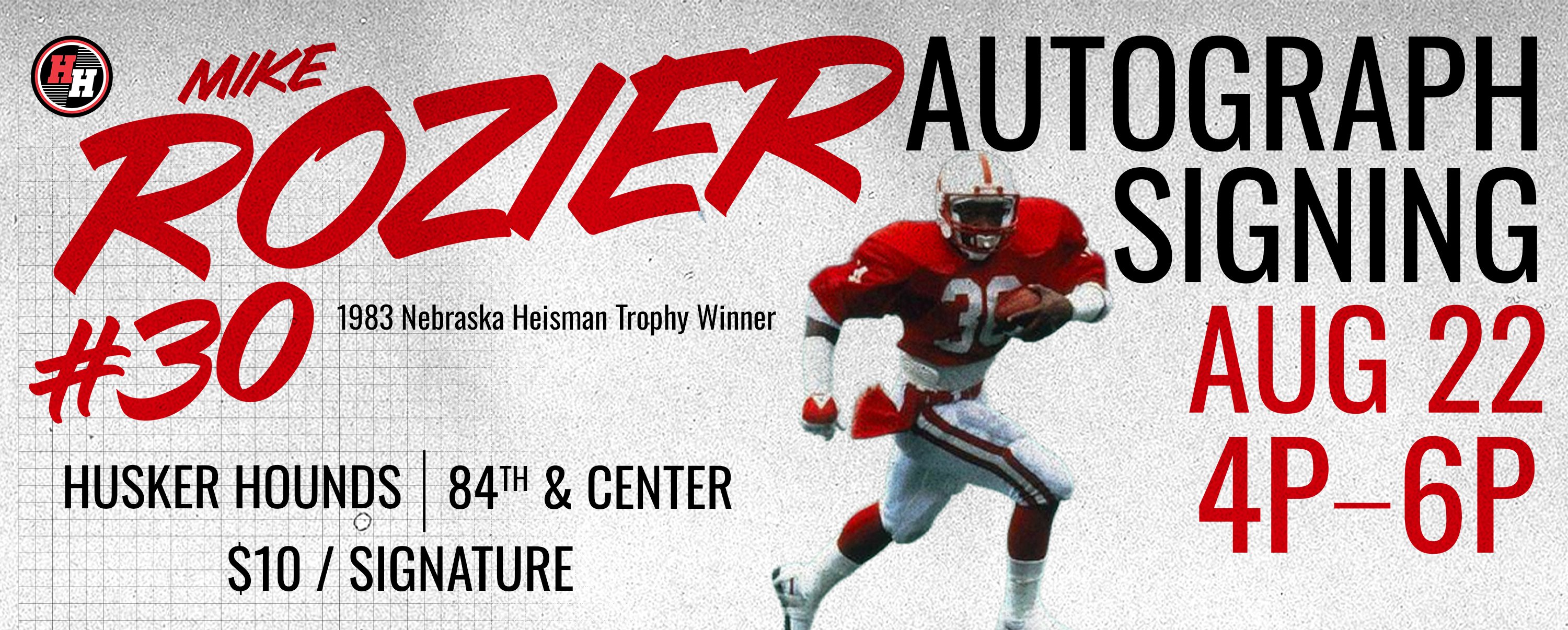 Mike Rozier Heisman Trophy Winner at Husker Hounds