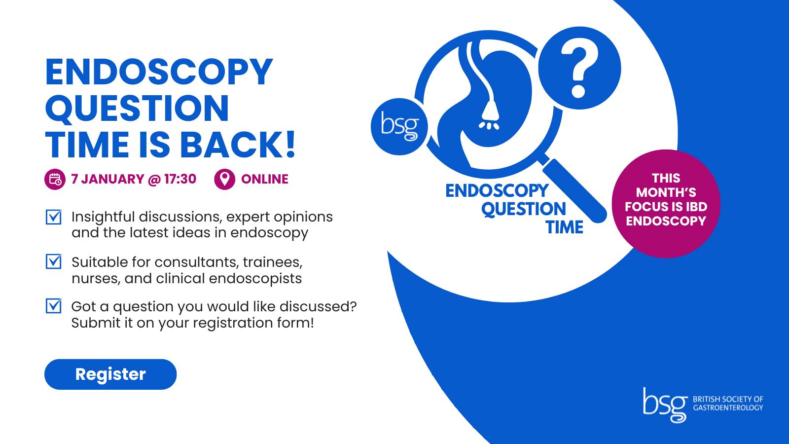 British - 📣 Join the BSG Endoscopy Question Time, focusing on #IBD # ...