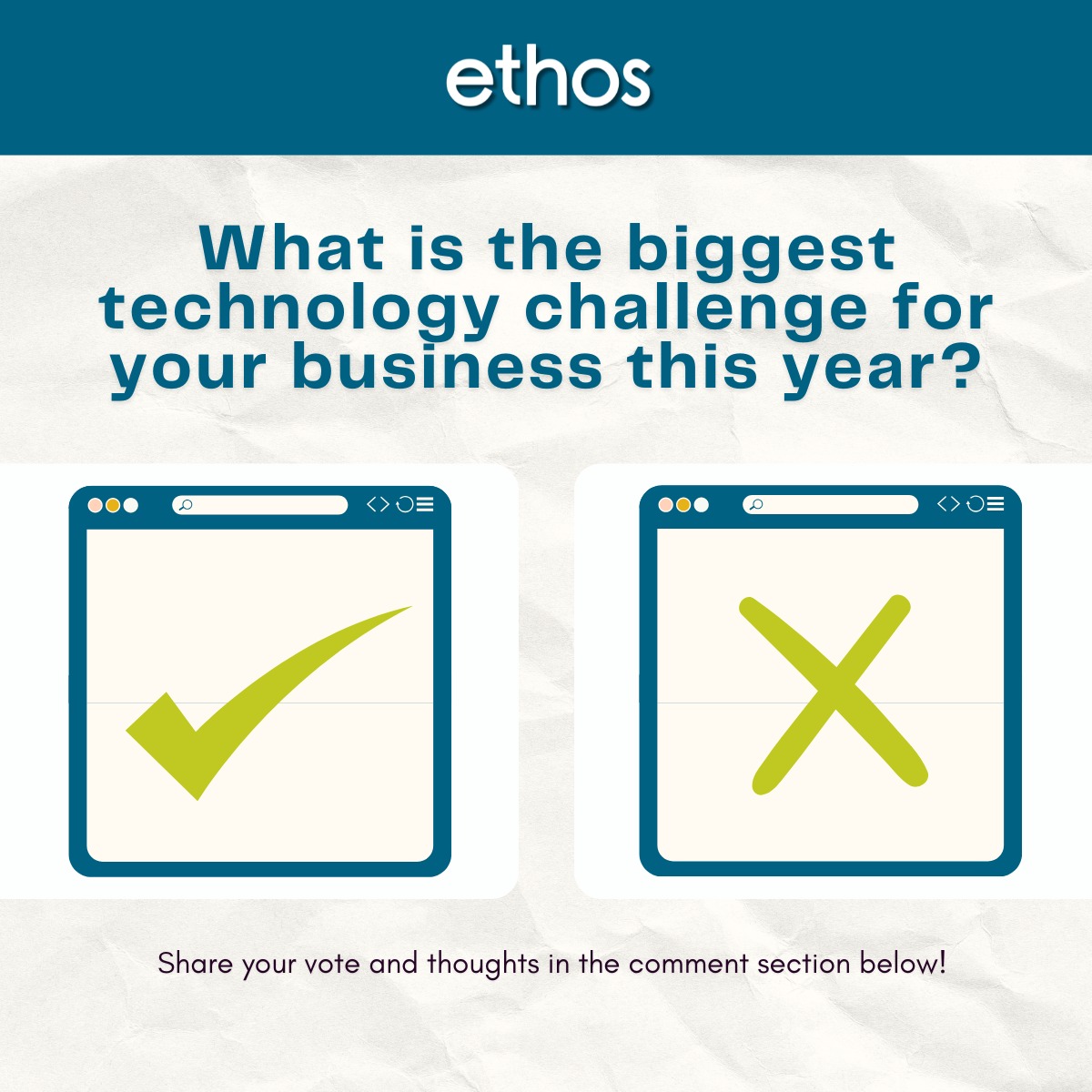 Ethos - What is the biggest technology challenge for you business this ...