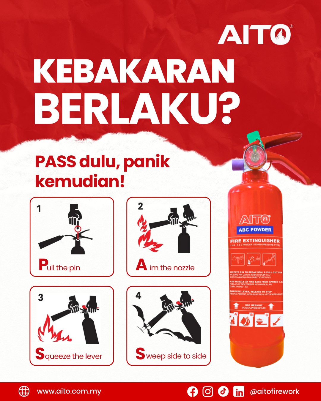 AITO - 🔥 PASS = Senjata Pertama Untuk Lawan Api Bila api berlaku ...