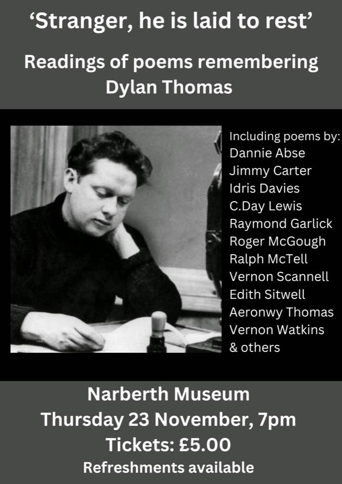 Narberth Museum - To continue our Dylan Thomas season we...