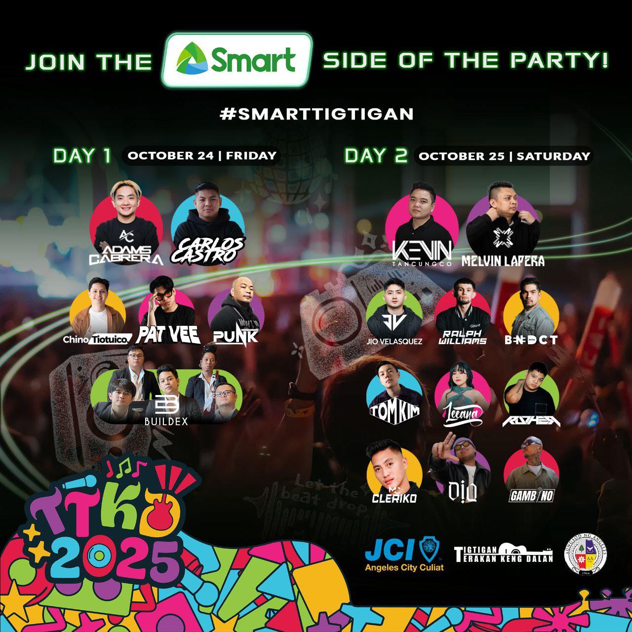 Tigtigan - Turn up the night with the best DJs at the SMART Stage! 🎧💚 # ...