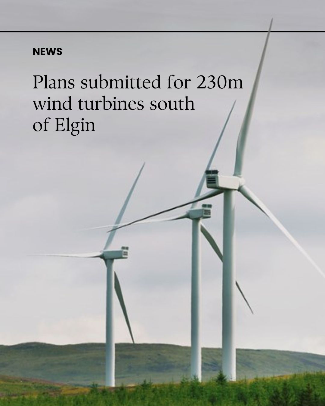 The Northern - Plans to build 230-metre wind turbines south of Elgin ...