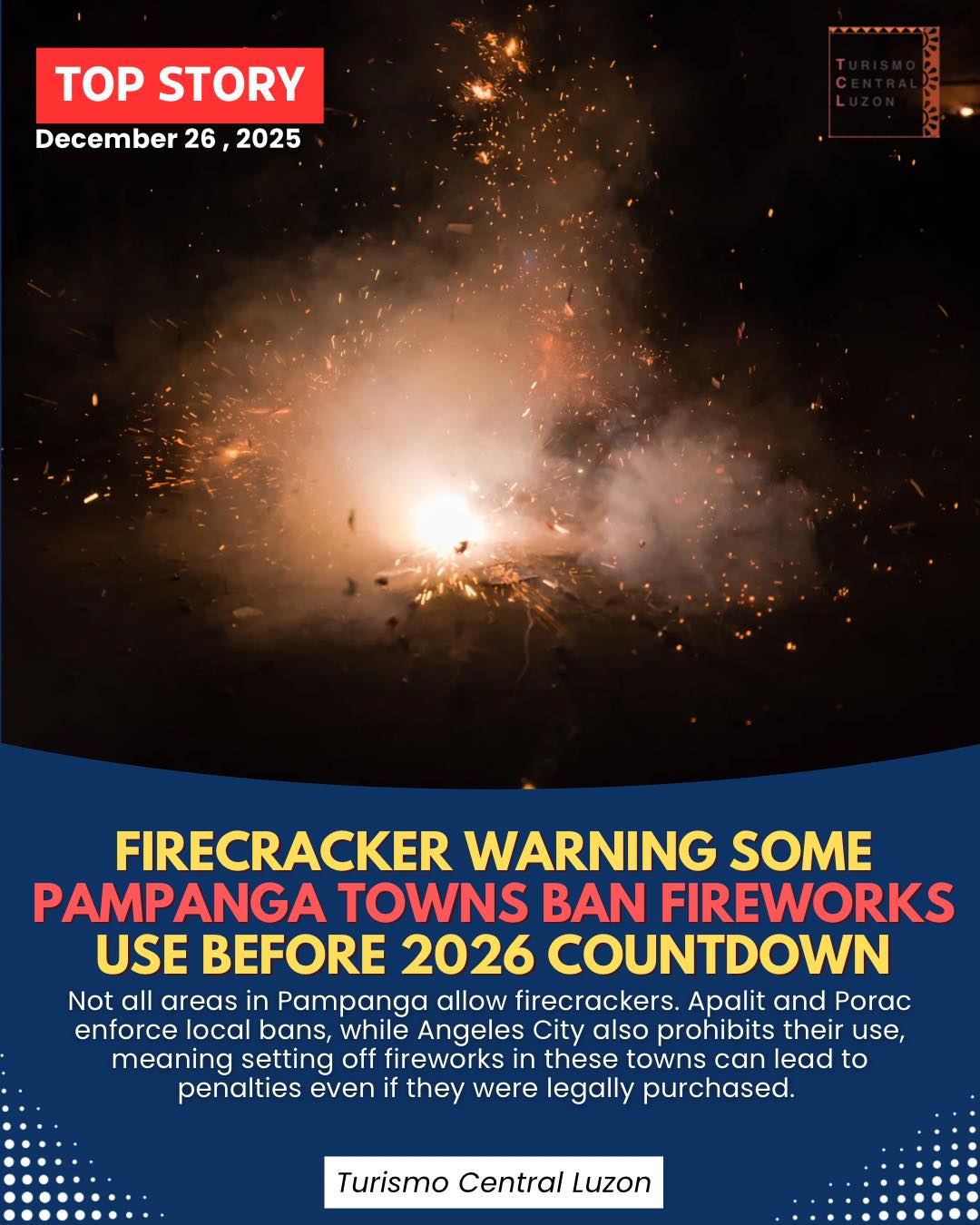 Turismo - As the New Year approaches, local rules on firecracker use ...
