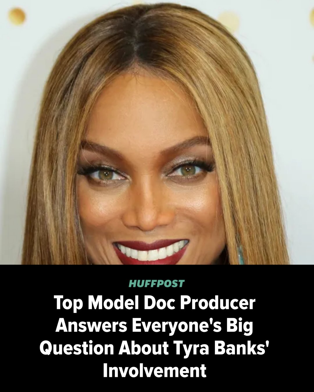 HuffPost - Tyra Banks has reflected on her work as host and executive ...