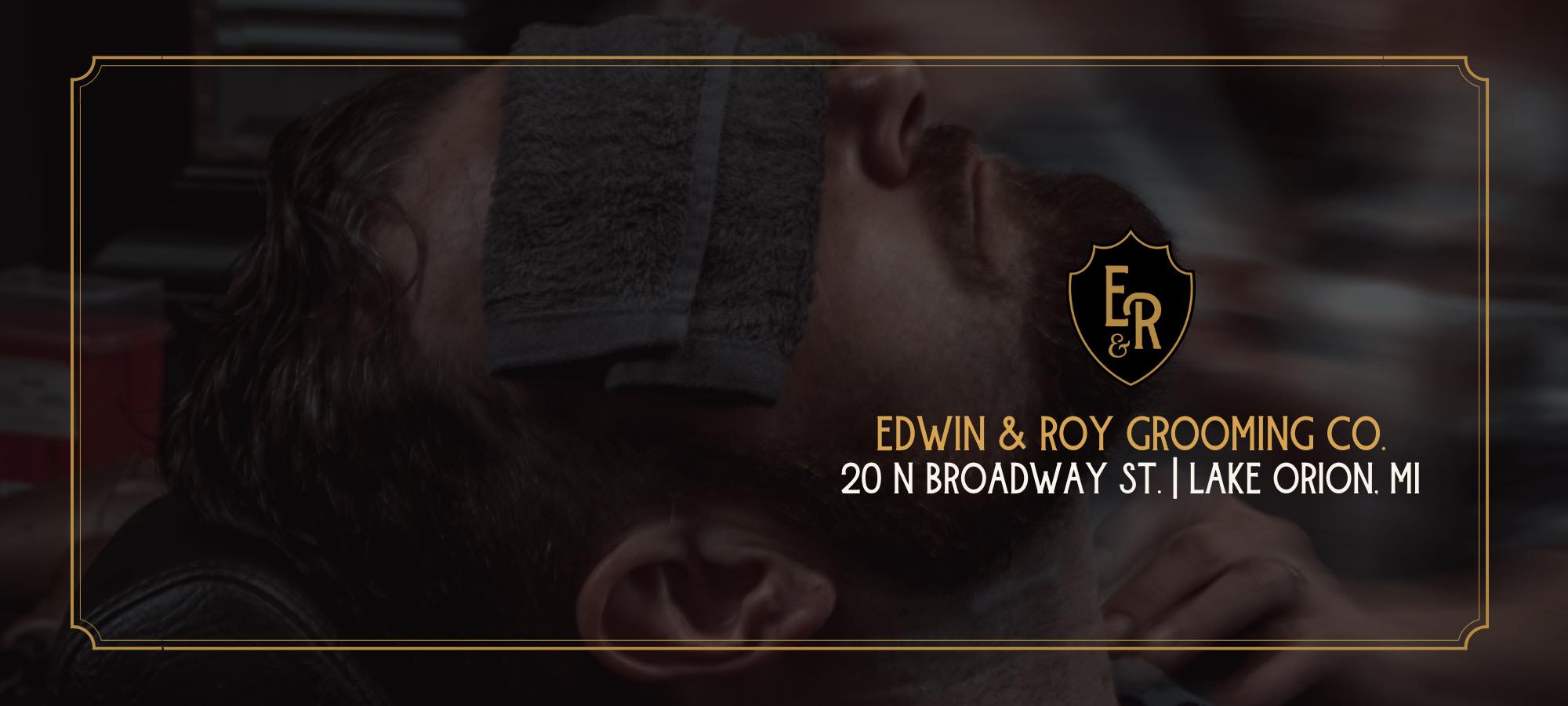 Edwin & Roy Grooming Co. | Lake Orion MI