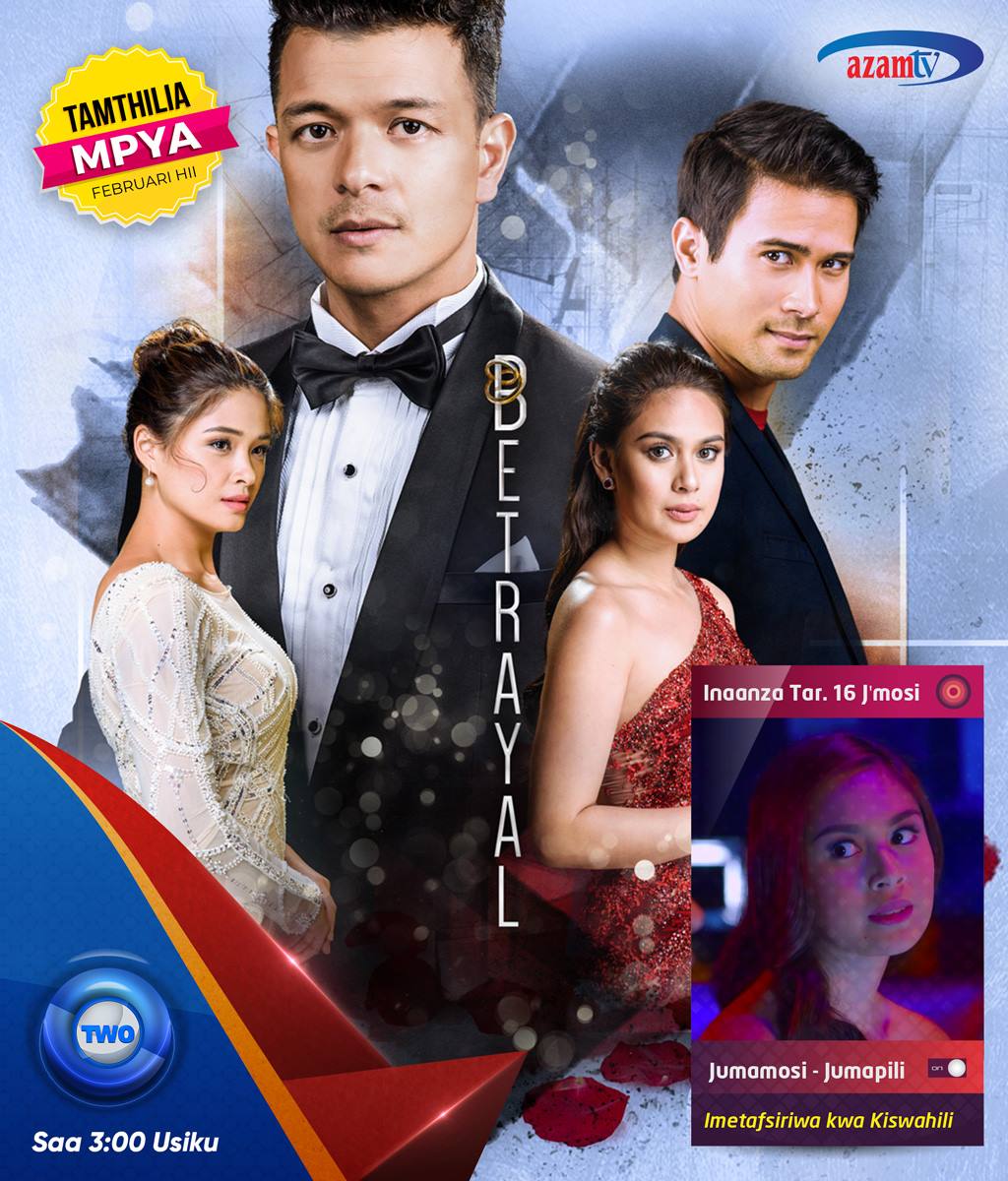 Azam TV - BETRAYAL - Tamthilia mpya kupitia Azam TWO. Ni... | Facebook