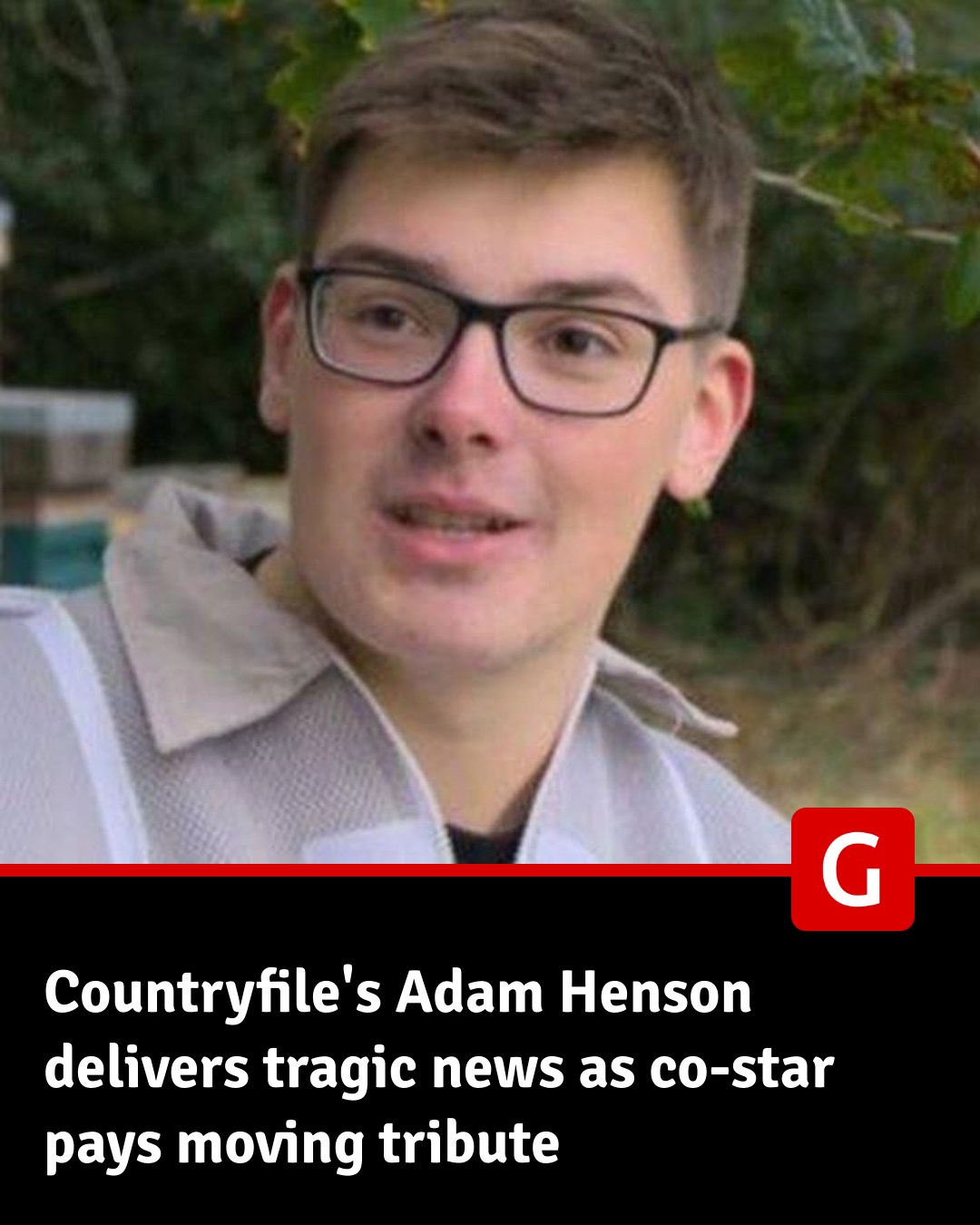 Gloucestershire - Countryfile took an emotional turn on Sunday night ...