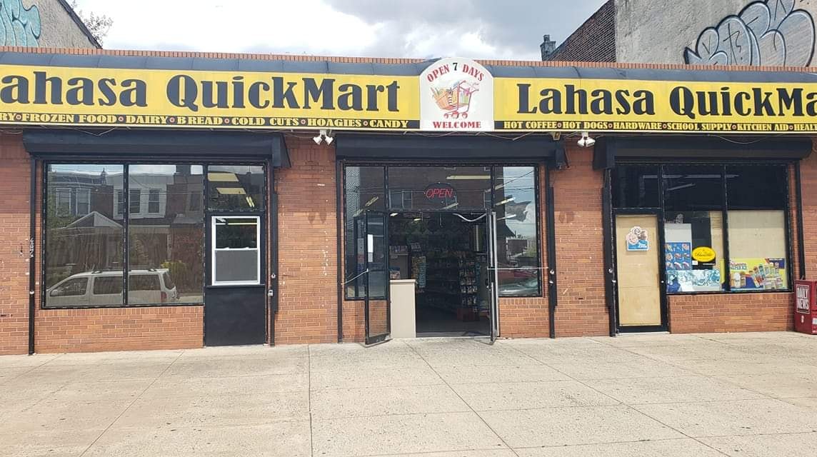 Lahasa Quick Mart | Philadelphia PA