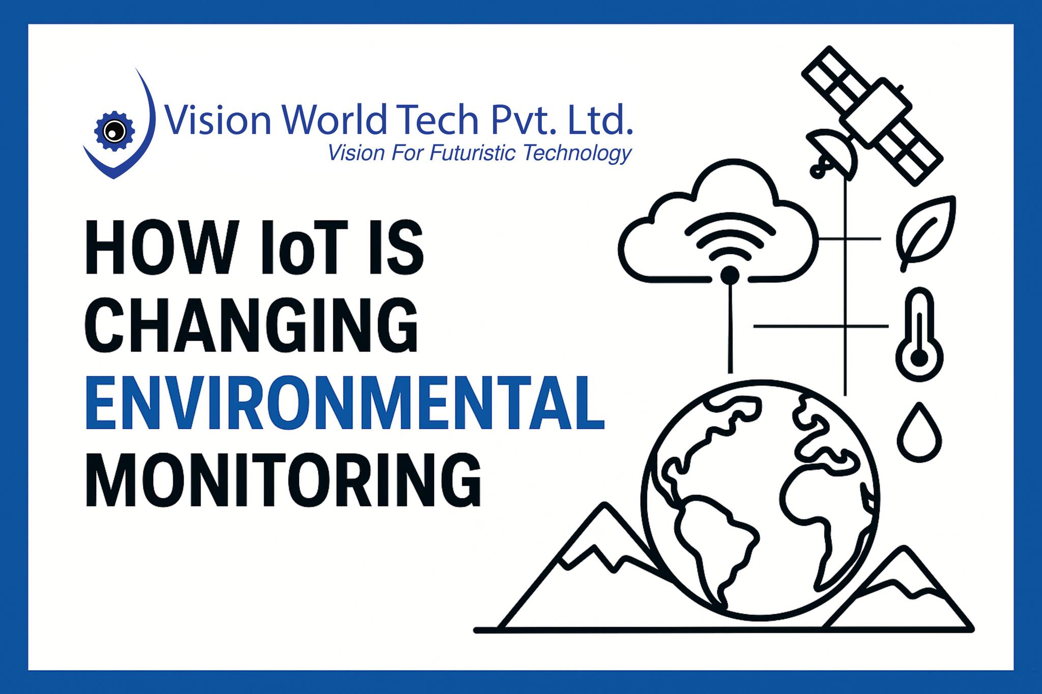 Vision - 🌍 The Internet of Things (IoT) is revolutionizing how we ...