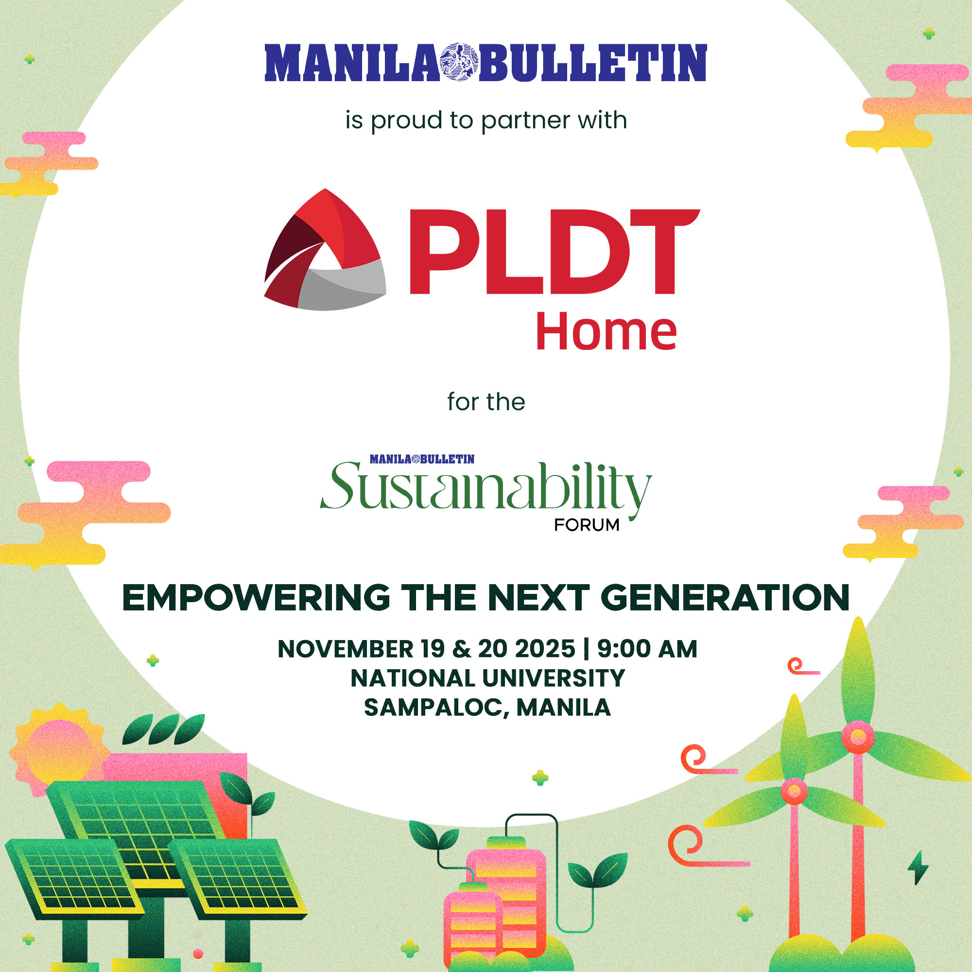 MANILA - The Manila Bulletin Sustainability Forum 2025 is honored to ...